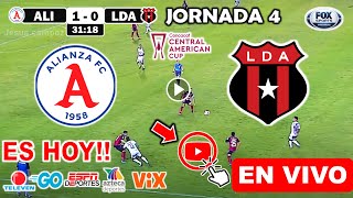 Alianza vs Alajuelense Ver Partido Alianza vs Alajuelense Jornada 4 Copa Centroamericana 2024 hoy [upl. by Vanya]