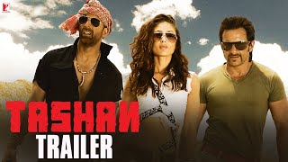 Tashan Trailer  Akshay Kumar Saif Ali Khan Kareena Kapoor Anil Kapoor  Vijay Krishna Acharya [upl. by Norvil263]