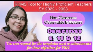 RPMS Tool for Highly Proficient Teachers SY 2223  OBJECTIVES 811 amp 12  Pano magka highest score [upl. by Enelkcaj]