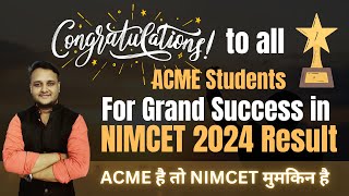 Grand Success in NIMCET 2024 Result by ACMEs Students  Best NIMCET Coaching [upl. by Aizatsana409]