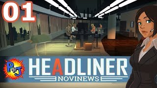 Lets Play Headliner NoviNews  Walkthrough Gameplay Episode 1 PJ [upl. by Adnirod182]