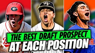 The Best 2024 MLB Draft Prospect At EACH Position [upl. by Anohr]