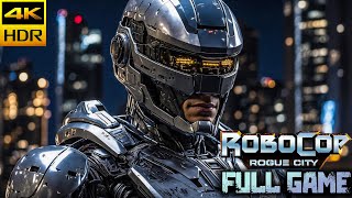 Robocop Rogue City｜Full Game Playthrough｜4K RTX [upl. by Ordnas]