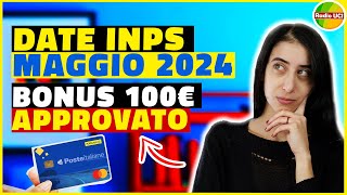 PAGAMENTI INPS DI MAGGIO 2024 E NUOVO BONUS 100 EURO ADI SFL ASSEGNO UNICO CARTA ACQUISTI [upl. by Keifer]