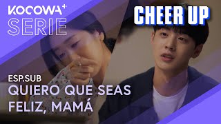 ESPSUB Un Hijo que Desea la Felicidad de su Madre 💖  Cheer Up EP14  KOCOWA ESPAÑOL [upl. by Aitnahc691]