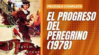 PELÍCULA CRISTIANA COMPLETA quotEL PROGRESO DEL PEREGRINO 1978quot [upl. by Lahtnero]