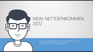 Lohnt sich das Mein Nettoeinkommen als freiberuflicher Softwareentwickler 2022 [upl. by Sillaw]