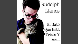 El Gato Que Está Triste Y Azul [upl. by Nada845]