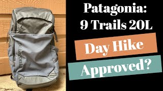 Patagonia Nine Trails 20L Backpack Review [upl. by Edijabab]