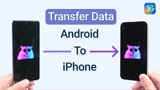 How to Transfer Data from Android to iPhone 14 [upl. by Yereffej]