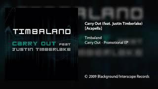 Timbaland  Carry Out feat Justin Timberlake Acapella [upl. by Yurt804]