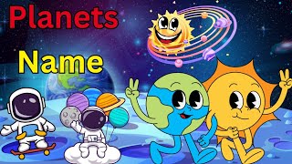 kids planetsOur solar systemPlanets nameThe planets song [upl. by Stephania]