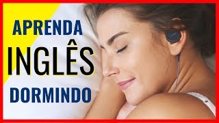 Aprender Inglês Dormindo  Inglês minuto  Sleep learning [upl. by Hamon]