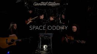 gli Scappati di cAsa  Space Oddity David Bowie cover [upl. by Meeharbi]