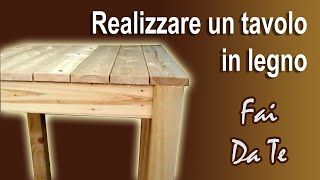 TAVOLO IN LEGNO FAI DA TE come fare un tavolo WOOD TABLE DIY [upl. by Walrath]