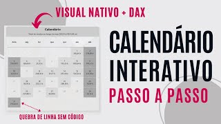 Explore o poder do DAX Converta visual nativo de Matriz em um Calendário Interativo [upl. by Valer]