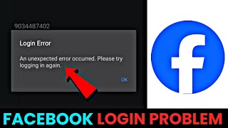 Facebook An Unexpected Error Occurred Problem Solve 2024  Facebook Login Problem Kaise Thik Kare [upl. by Anitsrik934]