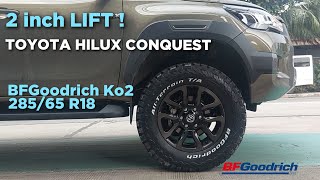 2 INCH LIFT Toyota Hilux Conquest  BFGoodrich Ko2 285x65 R18  RNH Tire Supply [upl. by Rustin366]