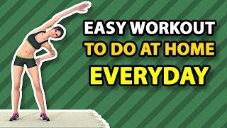 11 Min Easy Workout To Do At Home Everyday [upl. by Dilahk]