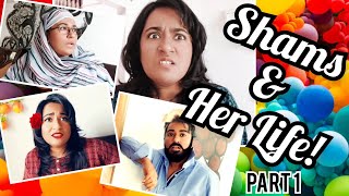 Shams amp Her Life 🤣 New Funny Video Thoughts of Shams [upl. by Benzel]