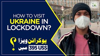 How To Get Ukraine Study Visa In Lockdown  MBBS In Ukraine For Pakistani Students [upl. by Ettenil688]