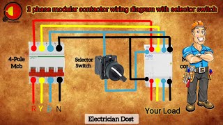 3 phase modular contactor wiring diagram with selector switch [upl. by Diane-Marie]