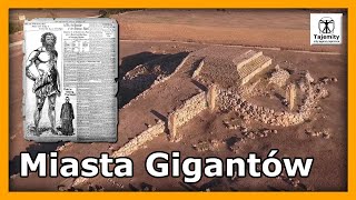 Miasta Gigantów  kolejne odkrycia archeologiczne mówią o Gigantach którzy żyli na Ziemi przed nami [upl. by Ransom]