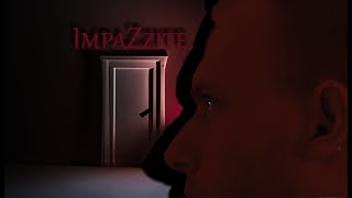 IMPAzZITE [upl. by Brewster]