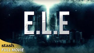 ELE  Extraterrestrial SciFi  Full Movie  Al Sapienza [upl. by Carina207]