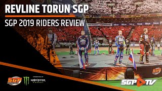 SGP 2019 Riders Review  Revline Torun SGP [upl. by Lustick481]