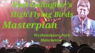 Noel Gallaghers High Flying Birds  Masterplan Oasis live Wythenshawe Park Manchester  260823 [upl. by Htebazila727]