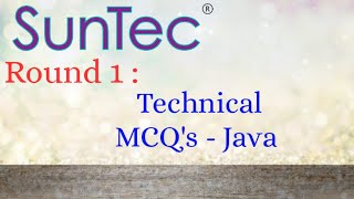 SunTech Round 1 Technical Mcqs on Java  All Questions with Answers [upl. by Rotce]