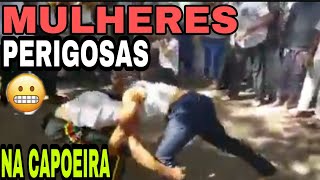 ☑️CAPOEIRA É LUTAMULHERES JOGANDO PESADO SÓ JOGO TOP [upl. by Moore]