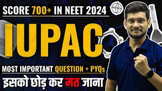 IUPAC Nomenclature Organic Chemistry For NEET 2024  Most Important Question  Pyqs  eSaral [upl. by Hakaber338]