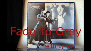 VISAGE  Fade to Grey  Vinyl  Lyrics englishfrench [upl. by Enitnelav223]