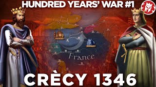 Battle of Crecy 1346  Hundred Years War DOCUMENTARY [upl. by Aem142]