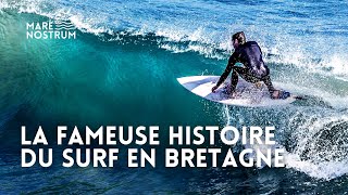 Surf en Bretagne lhistoire racontée par ceux qui lont vécu  Documentaire complet HD  MG [upl. by Nnylf]