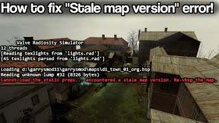 How to fix quotStale map versionquot Hammer Editor  Source Engine TUTORIAL [upl. by Cyler]