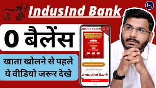 IndusInd Bank Zero Balance Account  Full Review [upl. by Naujik]