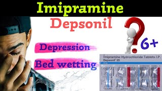 imipramine hydrochloride tablets usp 25 mg  depsonil 25 mg tablet uses in hindi [upl. by Annasiul]