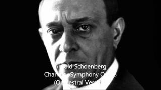 Arnold Schoenberg — Chamber Symphony Op 9b Orchestral version [upl. by Kcarb]