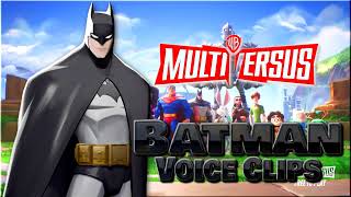 All Batman Voice Clips • MULTIVERSUS • All Interactions • Warner Bros • Funny • 2022 [upl. by Chanda417]