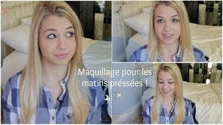 Tutoriel Maquillage n°26   En retard  Maquillage en moins de 5 min [upl. by Mode]