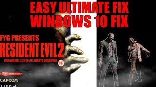 Resident Evil 2 Original Retail  EASY Windows 10 FIX COPY PASTE [upl. by Morry99]