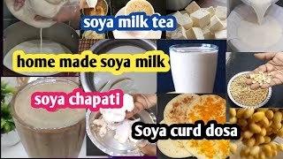 ಆರೋಗ್ಯಕರವಾಗಿ ಸುಲಭವಾಗಿ ಮಾಡಿ soya milk 4 variety recipes  how to make soy milk at home  soya milk [upl. by Mosera131]