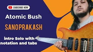 Sano Prakash  Atomic Bush synth solo with tabs and notation [upl. by Carilla]