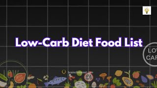 Low Carb Diet Food List  Brain Of Interest LowCarbDiet HealthyEating Nutrition brainofinterest [upl. by Nodnol]