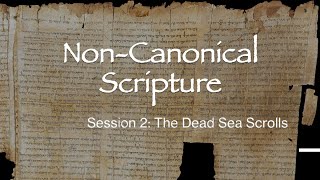 Non Canonical Writings  Dead Sea Scrolls S2 [upl. by Fachan]