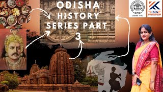 ODISHA HISTORY SERIES CLASS  3 FOR OCS 2023  BY SUBHASMITA MADAM [upl. by Prouty]