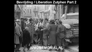 WW2 1945 libertion ZUTPHEN part2 [upl. by Oel730]